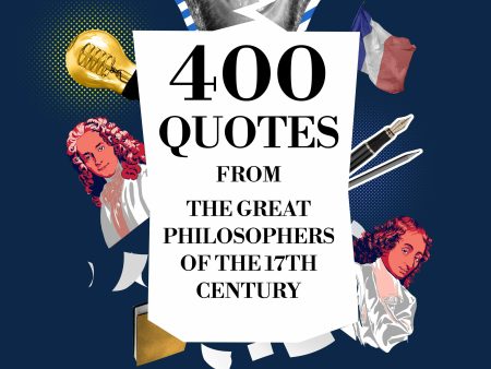 400 Quotations from the Great Philosophers of the 17th Century on Sale