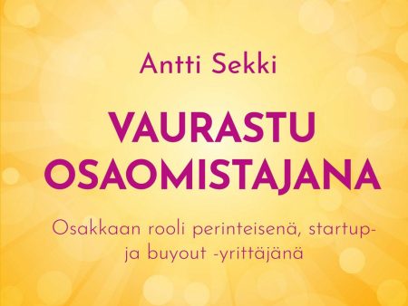 Vaurastu osaomistajana Online now