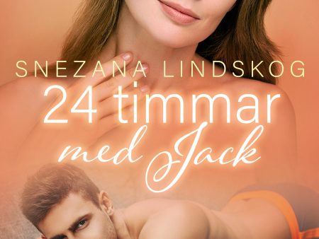 24 timmar med Jack - erotisk novell Cheap