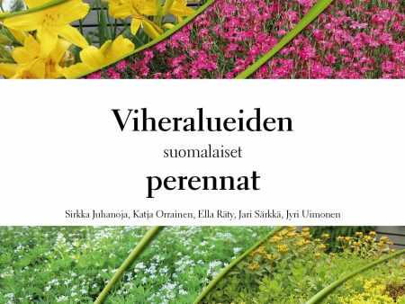 Viheralueiden suomalaiset perennat Discount