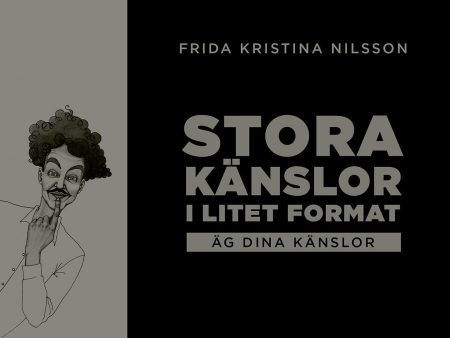 Stora känslor i litet format : äg dina känslor (svart) Fashion