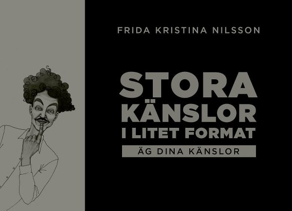 Stora känslor i litet format : äg dina känslor (svart) Fashion