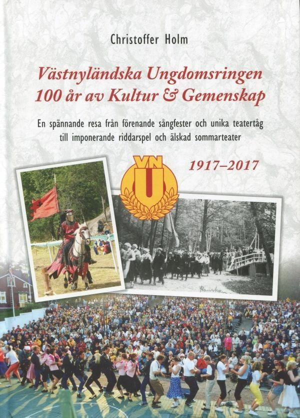 Västnyländska Ungdomsringen - 100 år av kultur & gemenskap For Sale