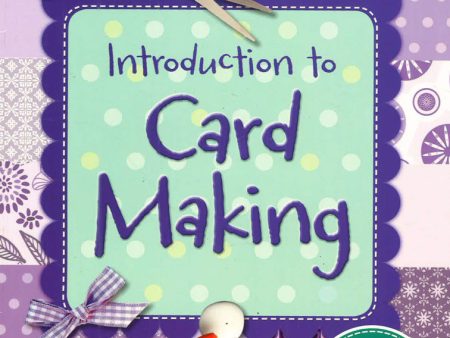 Complete Guide P B: Introduction To Card Making Cheap